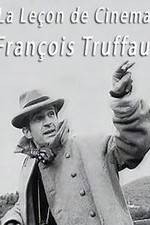 Watch La le�on de cin�ma: Fran�ois Truffaut Myflixer
