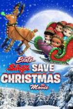 Watch Bratz Babyz Save Christmas Myflixer
