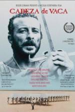 Watch Cabeza de Vaca Myflixer