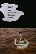 Watch Help My Snowmans Burning Down Myflixer