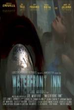 Watch Waterfront Inn Myflixer