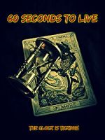 Watch 60 Seconds to Live Myflixer
