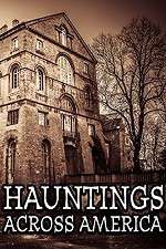Watch Hauntings Across America Myflixer
