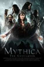 Watch Mythica: The Godslayer Myflixer