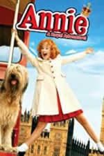 Watch Annie: A Royal Adventure! Myflixer