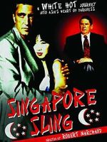 Watch Singapore Sling Myflixer