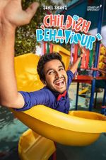 Watch Sahil Shah: Childish Behaviour Myflixer