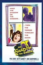 Watch The Shadow on the Window Myflixer