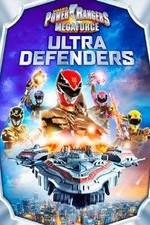 Watch Power Rangers Megaforce: Ultra Defenders Myflixer