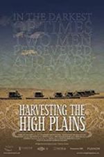 Watch Harvesting the High Plains Myflixer