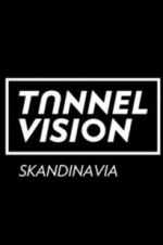 Watch Tunnel Vision Myflixer