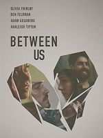 Watch Between Us Myflixer