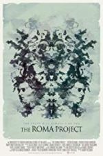 Watch The Roma Project Myflixer