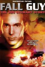 Watch Fall Guy: The John Stewart Story Myflixer