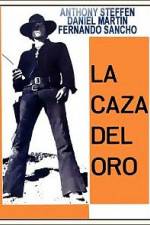 Watch La caza del oro Myflixer