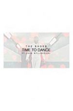 Watch The Shoes: Time to Dance Myflixer