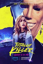 Watch Totally Killer Myflixer