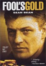 Watch Fool\'s Gold: The Story of the Brink\'s-Mat Robbery Myflixer