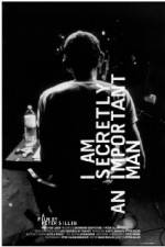 Watch I Am Secretly an Important Man Myflixer