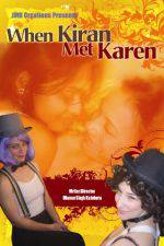 Watch When Kiran Met Karen Myflixer