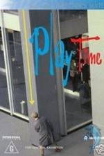Watch Play Time Myflixer