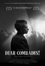 Watch Dear Comrades Myflixer