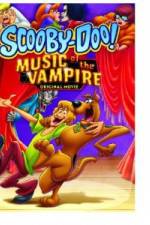 Watch Scooby Doo! Music of the Vampire Myflixer