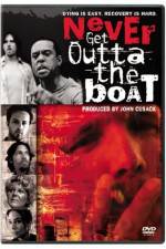 Watch Never Get Outta the Boat Myflixer