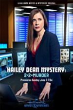 Watch Hailey Dean Mystery: 2 + 2 = Murder Myflixer