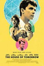 Watch The House of Tomorrow Myflixer