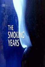 Watch BBC Timeshift The Smoking Years Myflixer