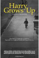 Watch Harry Grows Up Myflixer