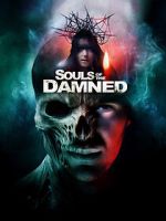 Watch Souls of the Damned Myflixer