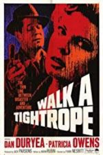 Watch Walk a Tightrope Myflixer