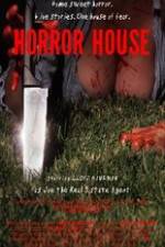 Watch Horror House Myflixer