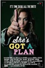 Watch She\'s Got a Plan Myflixer