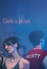 Watch Girls & Boys Myflixer