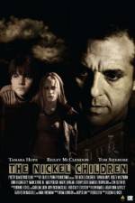 Watch The Nickel Children Myflixer