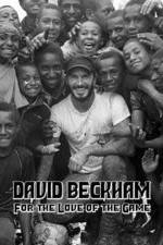 Watch David Beckham For the Love of the Game Myflixer