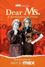 Watch Dear Ms.: A Revolution in Print Myflixer