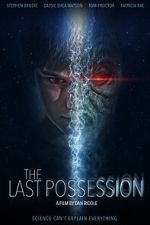 Watch The Last Possession Myflixer