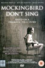 Watch Mockingbird Don't Sing Myflixer