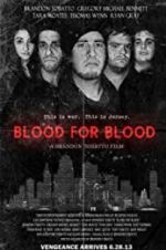 Watch Blood for Blood Myflixer