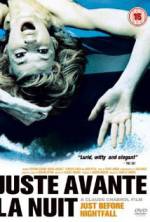 Watch Just Before Nightfall Myflixer
