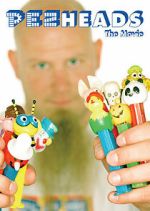 Watch PEZheads: The Movie Myflixer