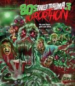 Watch Trailer Trauma 3: 80s Horrorthon Myflixer