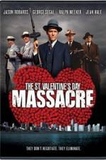 Watch The St Valentine's Day Massacre Myflixer