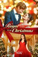 Watch A Royal Date for Christmas Myflixer