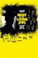 Watch Night of the Living Jews Myflixer