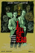 Watch I Sell the Dead Myflixer